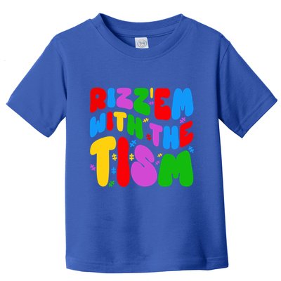 Funny Autistic Rizz RizzEm With The Tism Meme Autism Groovy Cool Gift Toddler T-Shirt