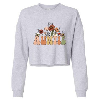 Floral Auntie Retro Groovy Auntie New Auntie Mothers Day Gift Cropped Pullover Crew