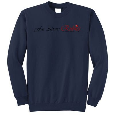 Far Above Rubies Proverbs 31 Tall Sweatshirt