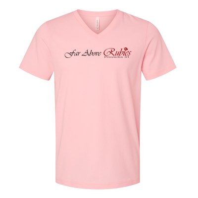 Far Above Rubies Proverbs 31 V-Neck T-Shirt