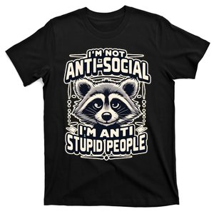 Funny Antisocial Raccoon Adult Humor Introvert T-Shirt