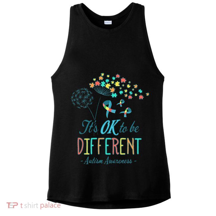 Flower Autism Ribbon Colorful Gifts It's Ok To Be Different Ladies PosiCharge Tri-Blend Wicking Tank
