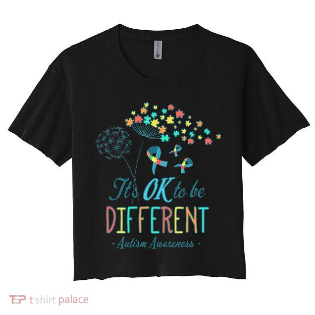 Flower Autism Ribbon Colorful Gifts It's Ok To Be Different Crop Top