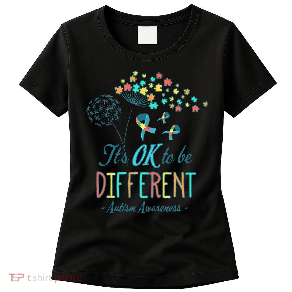 Flower Autism Ribbon Colorful Gifts It's Ok To Be Different Womens T-Shirt