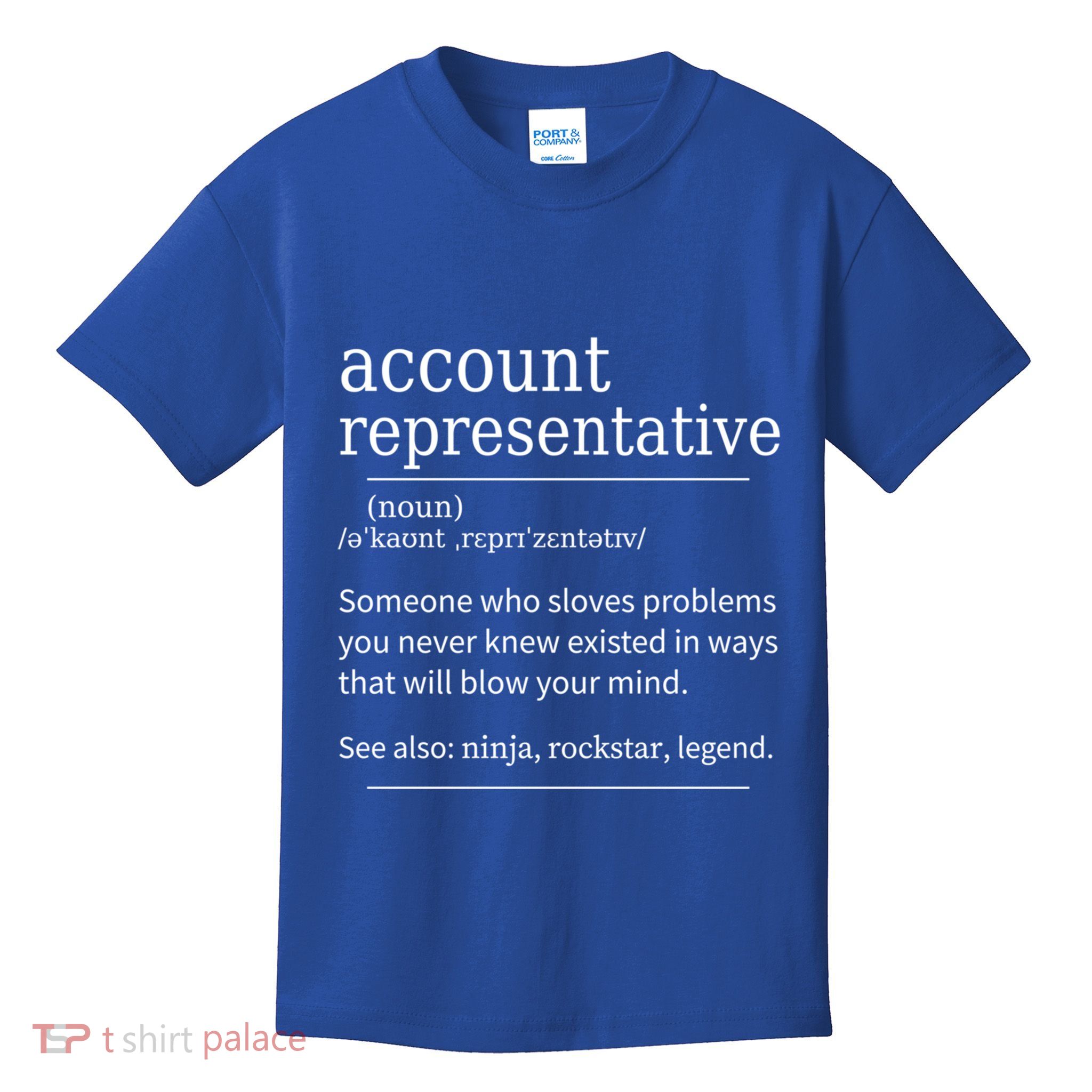 Funny Account Representative Definition Cute Gift Kids T-Shirt