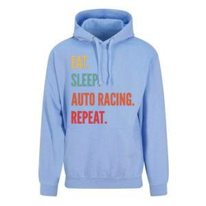 Funny Auto Racing Gift Eat Sleep Auto Racing Repeat Great Gift Unisex Surf Hoodie