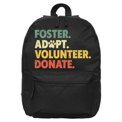 Foster Adopt Rescue Dog Lover Pet Adoption Foster To Adopt 16 in Basic Backpack
