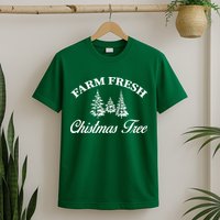Farm Fresh Christmas Tree T-Shirt
