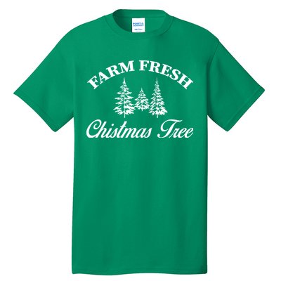 Farm Fresh Christmas Tree Tall T-Shirt