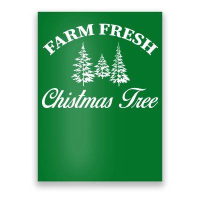 Farm Fresh Christmas Tree Poster