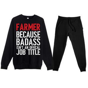 Farmer Because Badass Isn't An Official Job Title Premium Crewneck Sweatsuit Set