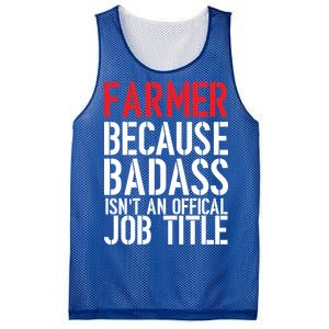 Farmer Because Badass Isn't An Official Job Title Mesh Reversible Basketball Jersey Tank