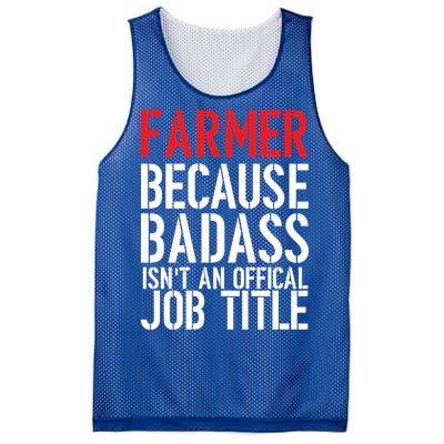 Farmer Because Badass Isn't An Official Job Title Mesh Reversible Basketball Jersey Tank