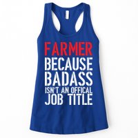 Farmer Because Badass Isn't An Official Job Title Womens Tank Top