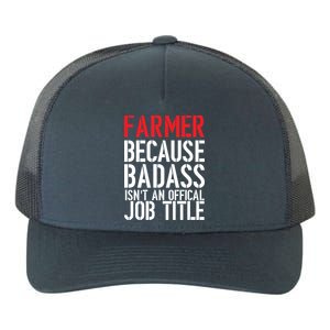 Farmer Because Badass Isn't An Official Job Title Yupoong Adult 5-Panel Trucker Hat