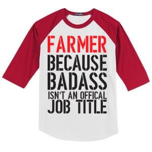 Farmer Because Badass Isn't An Official Job Title Kids Colorblock Raglan Jersey