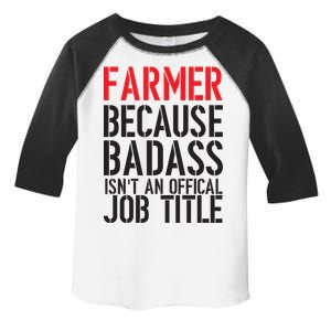 Farmer Because Badass Isn't An Official Job Title Toddler Fine Jersey T-Shirt