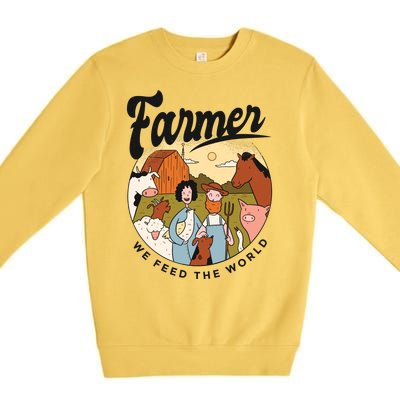 Farmer We Feed The World Premium Crewneck Sweatshirt