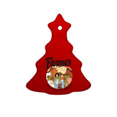 Farmer We Feed The World Ceramic Tree Ornament