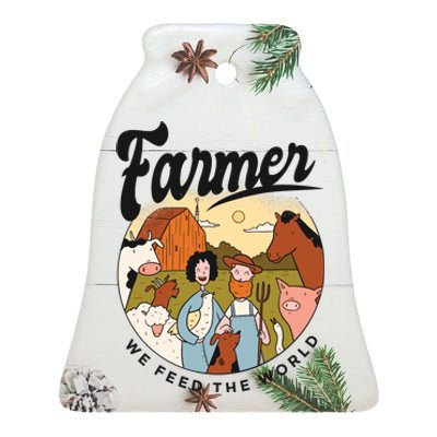 Farmer We Feed The World Ceramic Bell Ornament