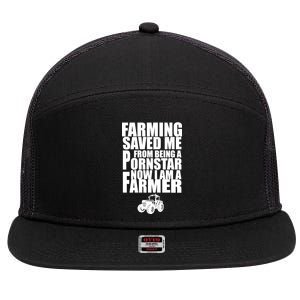 Farming Saved Me From being A Pornstar 7 Panel Mesh Trucker Snapback Hat