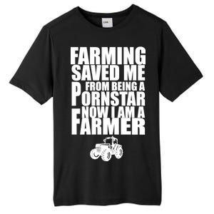 Farming Saved Me From being A Pornstar Tall Fusion ChromaSoft Performance T-Shirt