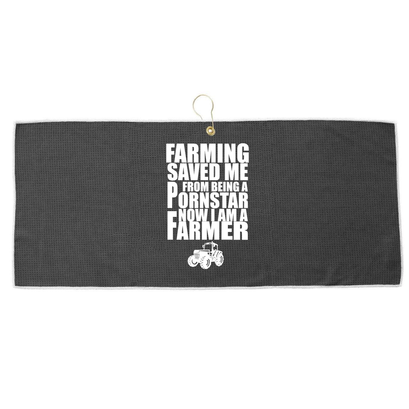 Farming Saved Me From being A Pornstar Large Microfiber Waffle Golf Towel