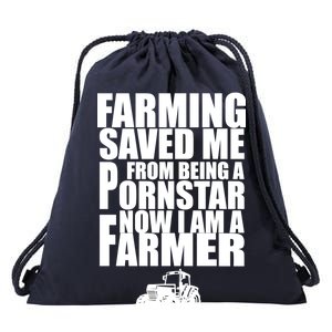 Farming Saved Me From being A Pornstar Drawstring Bag