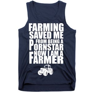 Farming Saved Me From being A Pornstar Tank Top