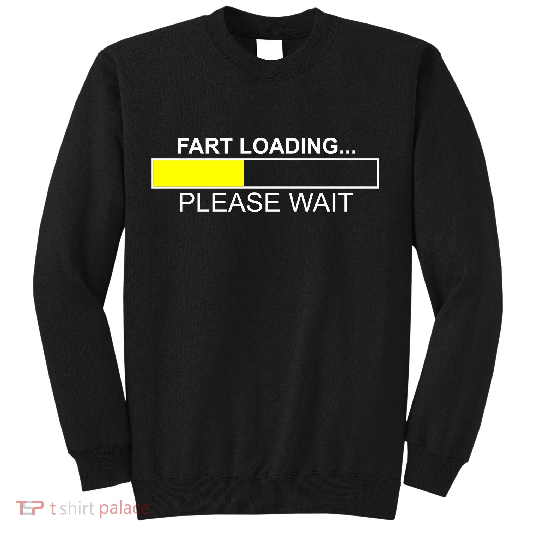 Fart Loading Sweatshirt