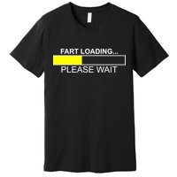 Fart Loading Premium T-Shirt