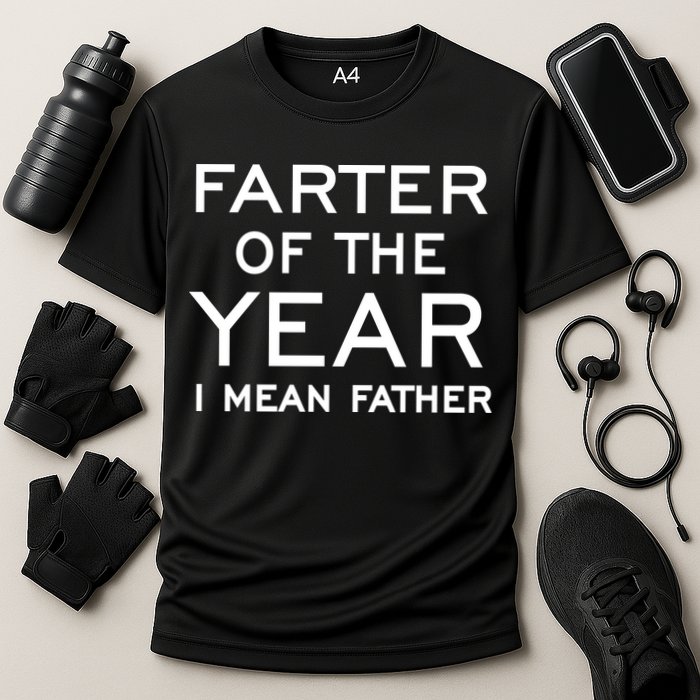 Farter Of The Year I Mean Father Cooling Performance Crew T-Shirt