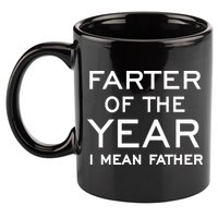 Farter Of The Year I Mean Father 11oz C Handle Ceramic Mug