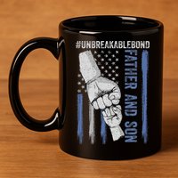 Father And Son Unbreakable Bond Father Day Gifts 11oz C Handle Ceramic Mug