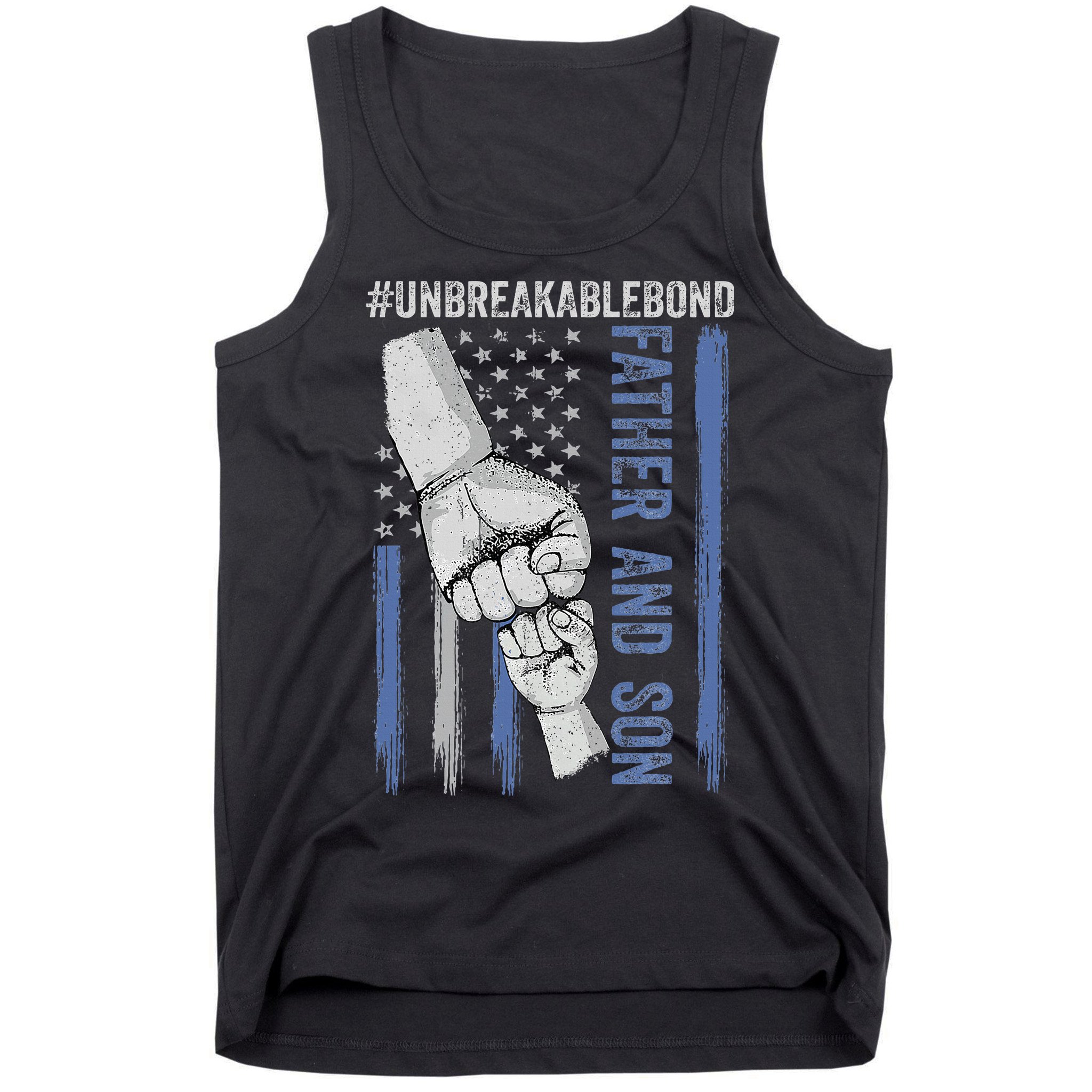 Father And Son Unbreakable Bond Father Day Gifts Tank Top