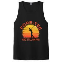 ForeTee And Still On Par Funny 40th Birthday Golfer PosiCharge Competitor Tank