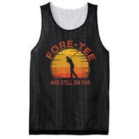  Fore-Tee And Still On Par,Funny 40th Birthday Golfer Mesh Reversible Basketball Jersey Tank