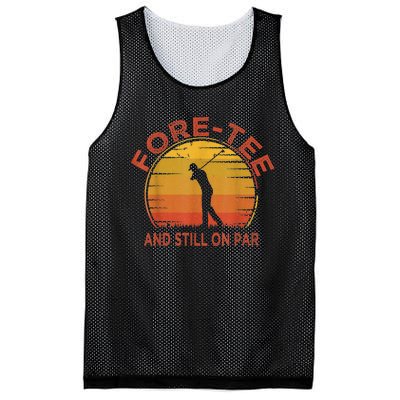  Fore-Tee And Still On Par,Funny 40th Birthday Golfer Mesh Reversible Basketball Jersey Tank