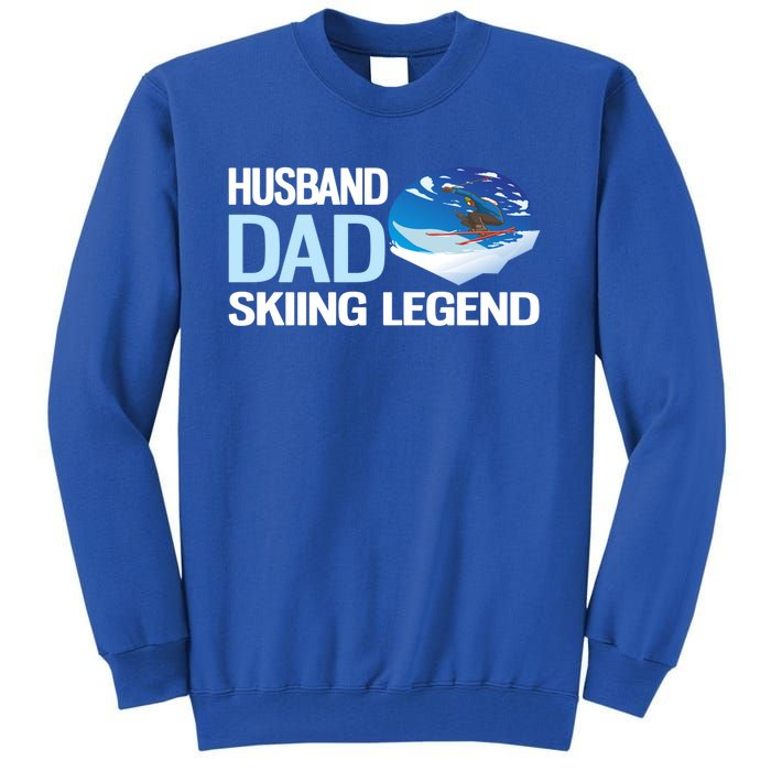 Funny Alpine Skiing Husband Dad Skiing Legend Gift Tall Sweatshirt