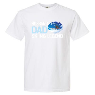 Funny Alpine Skiing Husband Dad Skiing Legend Gift Garment-Dyed Heavyweight T-Shirt