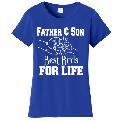 Father And Son Best Buds For Life Gift Women's T-Shirt