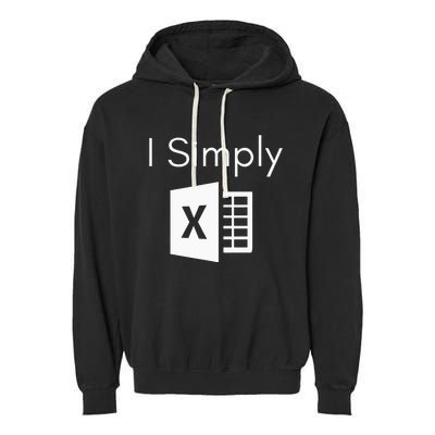 Funny Accountant Spreadsheet I Simply Excel Green Garment-Dyed Fleece Hoodie