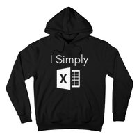 Funny Accountant Spreadsheet I Simply Excel Green Hoodie