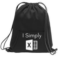 Funny Accountant Spreadsheet I Simply Excel Green Sweatshirt Cinch Pack Bag