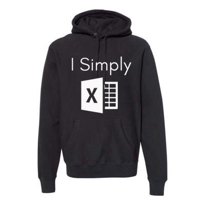 Funny Accountant Spreadsheet I Simply Excel Green Premium Hoodie