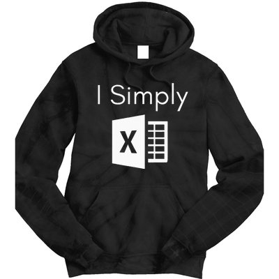 Funny Accountant Spreadsheet I Simply Excel Green Tie Dye Hoodie