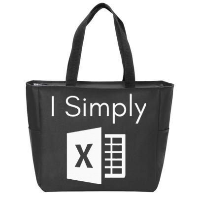 Funny Accountant Spreadsheet I Simply Excel Green Zip Tote Bag