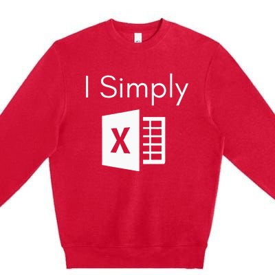 Funny Accountant Spreadsheet I Simply Excel Green Premium Crewneck Sweatshirt