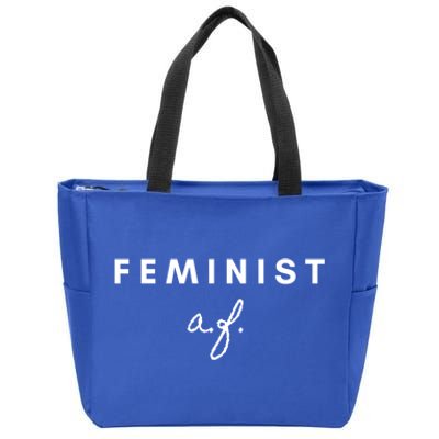 Feminist Af Strong And Dainty Text Cute Cute Gift Zip Tote Bag