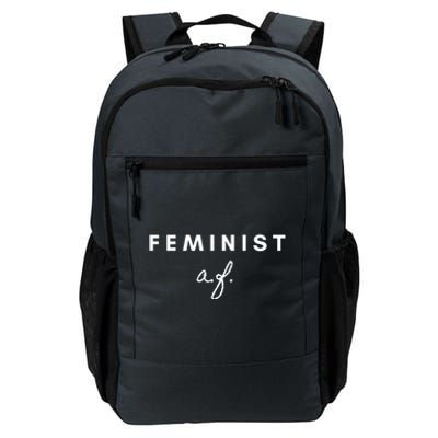 Feminist Af Strong And Dainty Text Cute Cute Gift Daily Commute Backpack